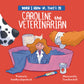 Caroline – Veterinarian