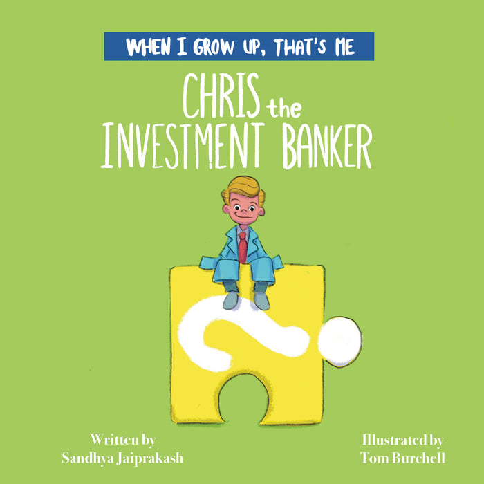 Chris – Investment Banker