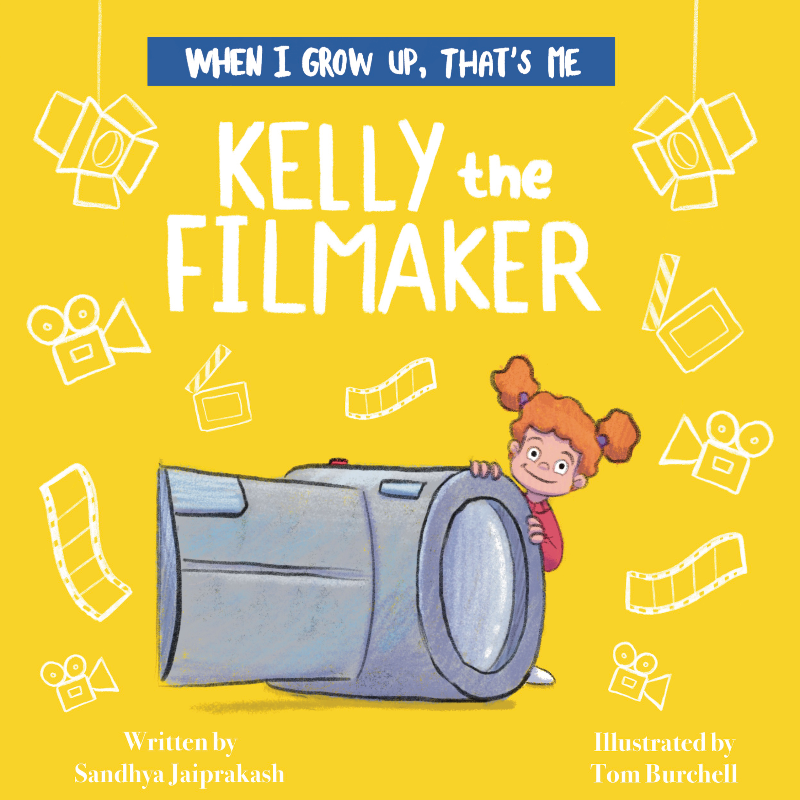 Kelly the Filmmaker